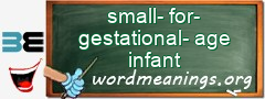 WordMeaning blackboard for small-for-gestational-age infant